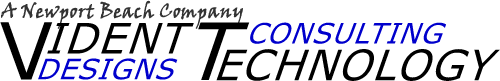 Vident Technology - Vident Designs - A Newport Beach Company